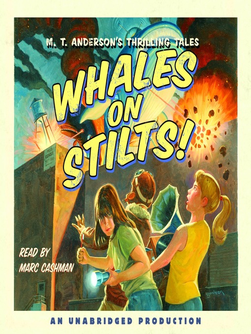 Title details for Whales on Stilts by M. T. Anderson - Available